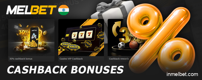 Earn Cashback for Playing at Melbet India - Types of Cashback
