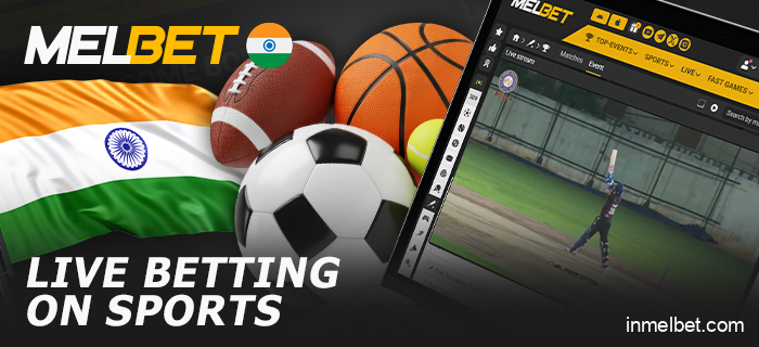 Live Sports Betting for Melbet Users in India