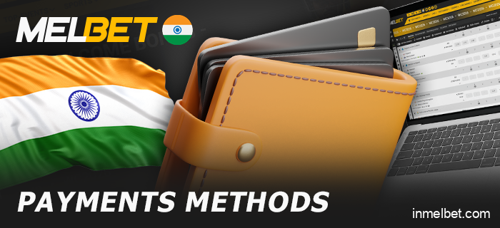 Make payments on Melbet for residents of India