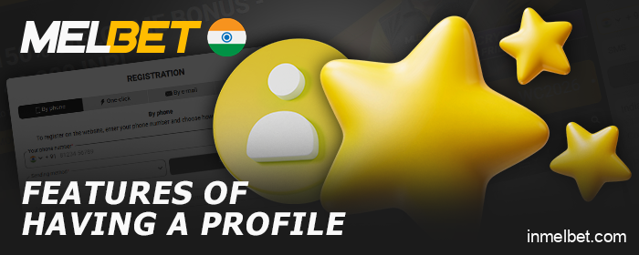 About the Features of Your Account on Melbet India